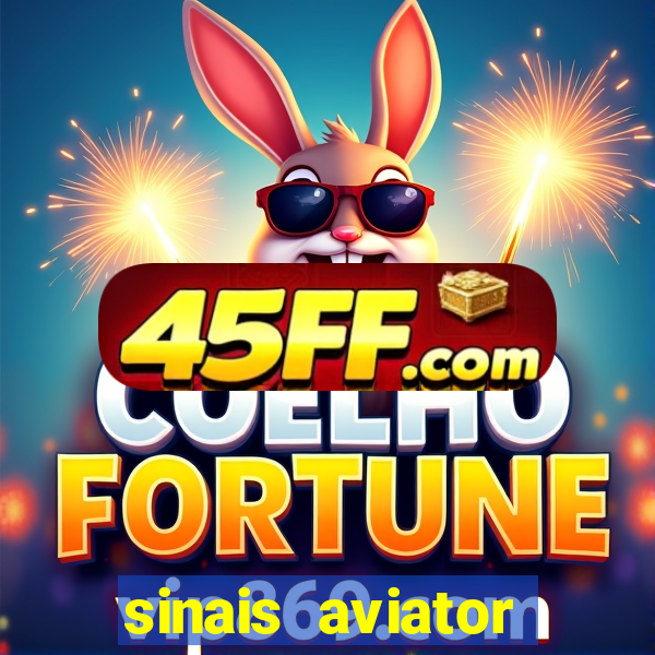 sinais aviator esporte da sorte